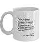 Funny Dad Mug, Dear Dad, Thanks For Being My Dad, If I Had, Sarcasm Birthday Gift For Father From Son Daughter, Daddy Christmas Gift