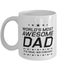 Funny Dad Mug, World's Most Awesome Dad It's True, We Checked, Sarcasm Birthday Gift For Father From Son Daughter, Daddy Christmas Gift