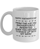 Funny Dad Mug, Happy Father's Day From The Kid You Inadvertently, Sarcasm Birthday Gift For Father From Son Daughter, Daddy Christmas Gift