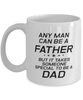 Funny Dad Mug, Any Man Can Be A Father But It Takes Someone, Sarcasm Birthday Gift For Father From Son Daughter, Daddy Christmas Gift