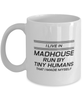 Funny Mom Mug, I Live In Madhouse Run By Tiny Humans, Sarcasm Birthday Gift For Mother From Son Daughter, Mommy Christmas Gift