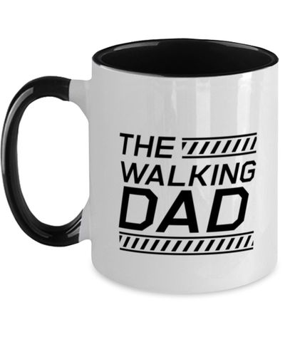 Image of Funny Dad Two Tone Mug, The Walking Dad, Sarcasm Birthday Gift For Father From Son Daughter, Daddy Christmas Gift