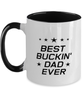 Funny Dad Two Tone Mug, Best Buckin' Dad Ever, Sarcasm Birthday Gift For Father From Son Daughter, Daddy Christmas Gift