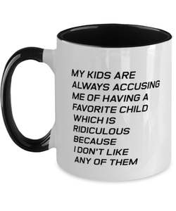 Funny Mom Two Tone Mug, My Kids Are Always Accusing Me Of Having A Favorite, Sarcasm Birthday Gift For Mother From Son Daughter, Mommy Christmas Gift