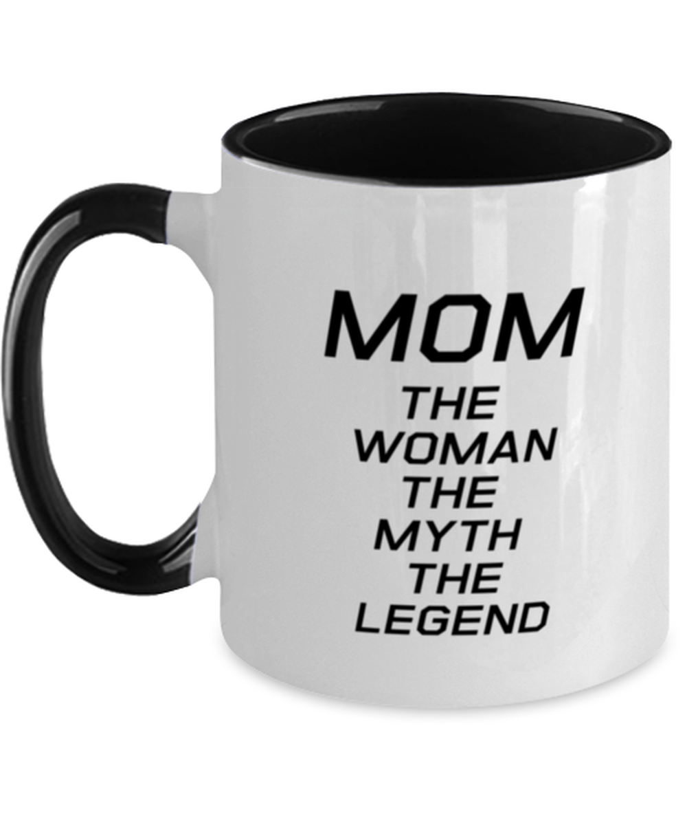 Funny Mom Two Tone Mug, MOM The Woman The Myth The Legend, Sarcasm Birthday Gift For Mother From Son Daughter, Mommy Christmas Gift