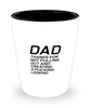 Funny Dad Shot Glass, Dad Thanks For Not Pulling Out And Creating, Sarcasm Birthday Gift For Father From Son Daughter, Daddy Christmas Gift