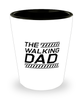 Funny Dad Shot Glass, The Walking Dad, Sarcasm Birthday Gift For Father From Son Daughter, Daddy Christmas Gift