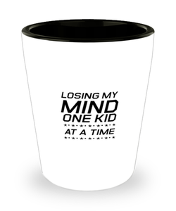 Funny Mom Shot Glass, Losing My Mind One Kid At A Time, Sarcasm Birthday Gift For Mother From Son Daughter, Mommy Christmas Gift