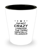 Funny Mom Shot Glass, I'm Not Crazy I Prefer The Term Mentally Hilarious, Sarcasm Birthday Gift For Mother From Son Daughter, Mommy Christmas Gift