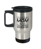 Funny Mom Travel Mug, My Nickname Is Mom But My Full Name Is Mom, Sarcasm Birthday Gift For Mother From Son Daughter, Mommy Christmas Gift